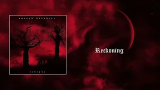 Opened Paradise - Reckoning (Official Audio)