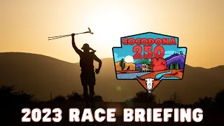 Cocodona 250 Race Briefing | 2023