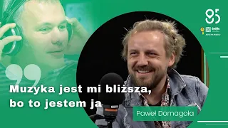 Paweł Domagała u Roberta Mazurka opowiada o aktorstwie i muzyce