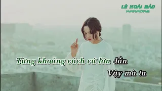 [KARAOKE] Rồi Người Thương Cũng Hoá Người Dưng - Hiền Hồ ( Beat Chuẩn)