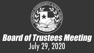 SISD Board Of Trustees Special Board Meeting - 07/29/20