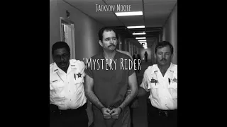 Jackson Moore (Unsigned Original Singer-Songwriter)- "Mystery Rider" (Danny Rolling Cover)Gainsville
