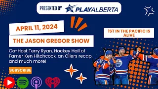 The Jason Gregor Show - April 11th, 2024