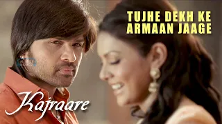 Tujhe Dekh Ke Armaan Jaage | Kajraare Movie Song | 4K Video Song | 2010