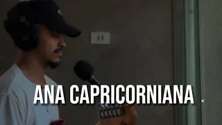 Ana Capricorniana - (Cover Gui Redorat)