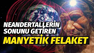 İlk İnsanların Sonunu Getiren Manyetik Felaket | Popular Science Türkiye