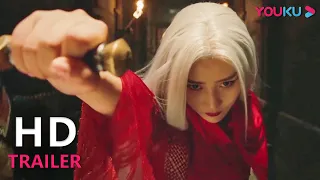 TRAILER：练霓裳为爱白头魔化血洗东厂！  |【白发魔女传 White Haired Devil Lady】 | YOUKU MOVIE | 优酷电影