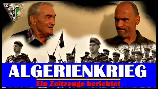 Der Algerienkrieg. Ein deutscher Zeitzeuge berichtet - TEIL EINS