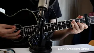 BEN ÖLMEDEN ÖNCE - ASB Gitar