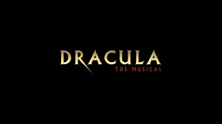 The Longer I Live | Dracula the Musical Promo Recordings (2004)