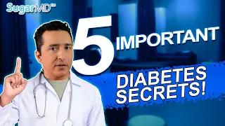 DIABETICS: 5 SECRETS YOU NEED TO KNOW SOONER THAN LATER!