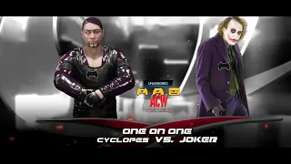 Joker vs cyclops ACW NIGHT WEEK3