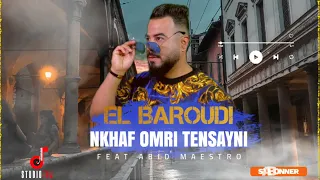 Taj El Baroudi | Nkhaf 3amri Tensayni - Ana Win Ro7 | Live Ft abid maestro تاج البارودي راي