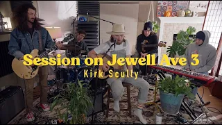 Sessions on Jewell Ave 3 | Ep 7 | Kirk Scully