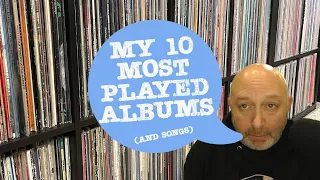 The 10 Albums I Play The Most #vinylcommunity #vinylrecords