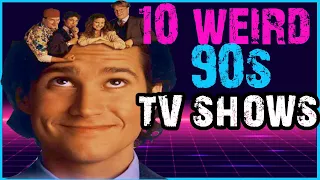 10 weird TV shows from 1991 you may not remember.