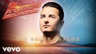 Andreas Gabalier - Ein neuer Anfang (Lyric Video)