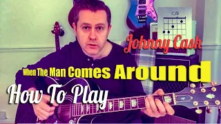 Johnny Cash - When The Man Comes Around - Guitar Tutorial
