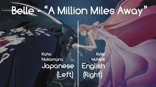 Belle - A Million Miles Away | Japanese & English Comparison - Split Audio