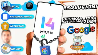 Quitar, Desbloquear Cuenta Google Xioami MIUI 14 Actualizado 2024 | Todos los Modelos en Pocos Pasos