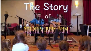 Joyful Music for Kids : The Story of Dolphin Bum Bum