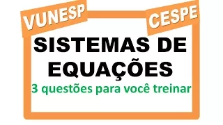 Concurso Público - Sistemas de Equações - Vunesp - Cespe -  Bando de Estudiosos