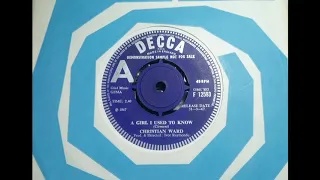 Soulful - CHRISTIAN WARD - A Girl I Used To Know - DECCA F 12593 UK 1967 Face Of Empty Me UK Adlibs