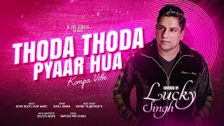 Lucky Singh - Thoda Thoda Pyaar Hua