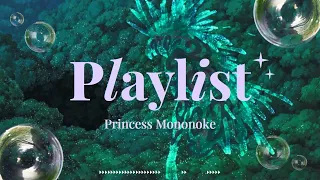 𝒑𝒍𝒂𝒚𝒍𝒊𝒔𝒕 Ghibli OST that accompanies the beginning of a legend | Princess Mononoke⛰️