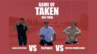 GAME OF TAKEN BIG FINAL (BMXDAY 2021)