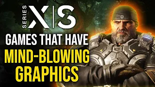 15 Xbox Series X | S Games With The Most MIND-BLOWING Graphics So Far