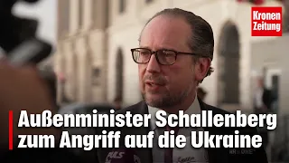 Schallenberg will "Kante zeigen" gegenüber Russland | krone.tv NEWS