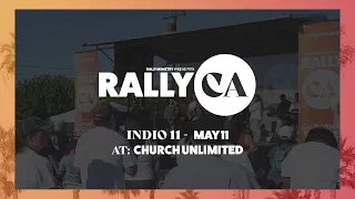 Rally CA - Indio, Ca - May 11