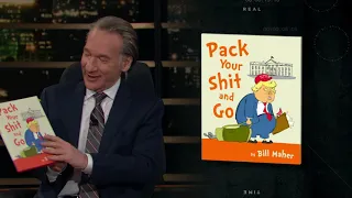 Pack Your Sh*t and Go | Real Time with Bill Maher (HBO)