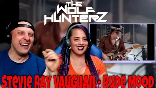 Stevie Ray Vaughan - Rude Mood | THE WOLF HUNTERZ Reactions