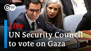 Live: UN Security Council to vote on Israel-Hamas war draft resolution | DW News