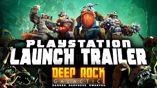 Deep Rock Galactic - Launch Trailer | PS5, PS4