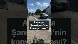 Almanya Şansölyesi’nin konvoyu…