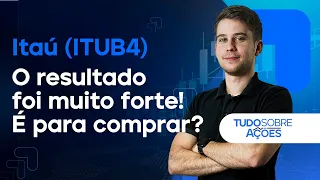 ITAÚ (ITUB4) - RESULTADO FORTE E PAYOUT MELHORANDO! VALE A PENA COMPRAR?