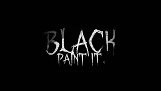 PAINT IT BLACK | Halloween MEP