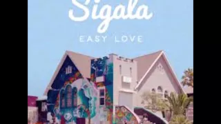 Sigala - Easy Love 1 Hour