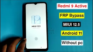 Redmi 9 Active FRP BYPASS Miui 12.5 Android 11 | Redmi 9 Active (M2006C3MII) Google Account Unlock