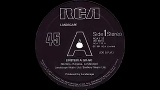 Landscape - Einstein A Go-Go (12'' Version) 1981