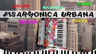 Fisarmonica urbana |Liscio Folk Italia 2024 | Ballo Fisarmonica | Tango, Valzer, Fox, Polka