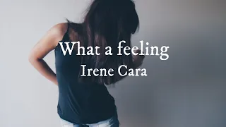 Irene Cara - Flashdance... What a feeling - Lyrics（日本語歌詞付）