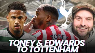 Tottenham To Green Light Ivan Toney & Marcus Edwards?