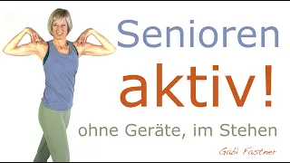 🌻17 min. "Senioren aktiv" | Gymnastik ohne Geräte, im Stehen