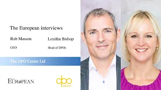 Interview with Rob Masson, CEO, and Lenitha Bishop, Head of DPOs at The DPO Centre