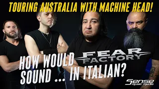 FEAR FACTORY + MACHINE HEAD - What Would Fear Factory Sound Like in Italian?