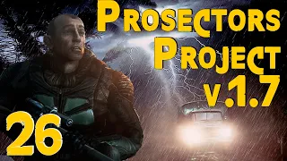 ☢ Prosectors Project 1.7 ☢ #26 Пропуск на базу Долга. Тайник Пличко и живучие химеры...
